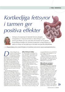 Kortkedjiga fettsyror i tarmen ger positiva effekter