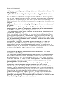 Äldre och läkemedel 10-30 procent av alla inläggningar av