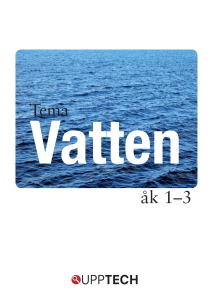 Lärarhandledning Tema Vatten åk 1-3