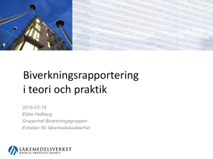 Biverkningsrapportering i teori och praktik