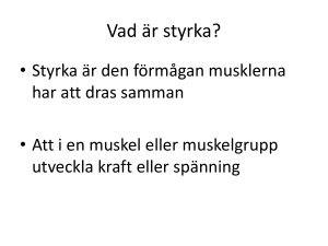 Vad är styrka?