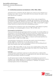 Antibiotikaresistenta tarmbakterier (VRE, MRG, ESBL)