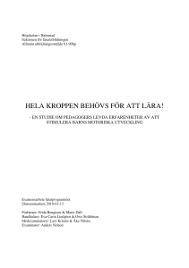 HELA KROPPEN BEHÖVS FÖR ATT LÄRA!