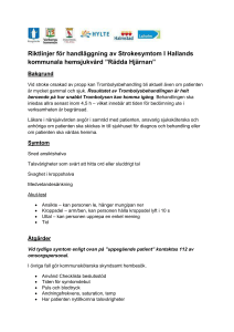 Riktlinjer för handläggning av Strokesymtom I Hallands kommunala