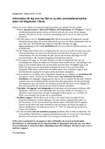 Information till dig som har fått en ny eller ominstallerad bärbar dator