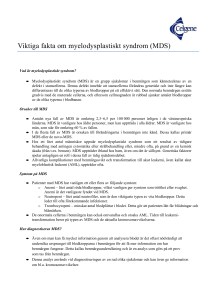 Viktiga fakta om myelodysplastiskt syndrom (MDS)