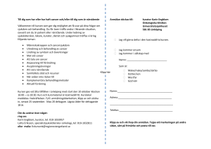 Till dig som har eller har haft cancer och/eller till dig som är