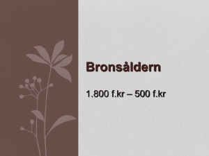 Bronsåldern - Mattias SO