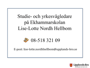 Krav för att uppnå yrkesexamen Betyg i 2500 poäng - Upplands-Bro