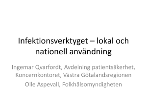 Infektionsverktyget – lokal och nationell användning