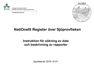 NatiOnellt Register över Sjöprovfisken Instruktion för sökning