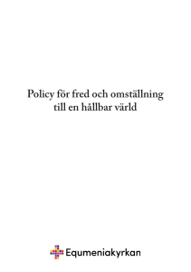 Policy för fred och omställning till en hållbar värld