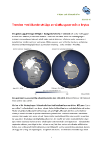 Trenden med ökande utsläpp av växthusgaser måste brytas