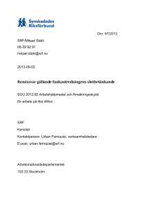 Remissvar på SOU 2012:92 Arbetshjälpmedel och försäkringsskydd