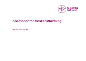 Kostnader för forskarutbildning, Nils-Fredrik Ankarcrona, KI