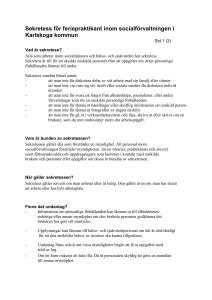 Sekretess för feriepraktikant inom socialförvaltningen i Karlskoga