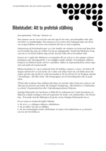 Bibelstudiet: Att ta profetisk ställning