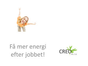 Glädje/ork/energi