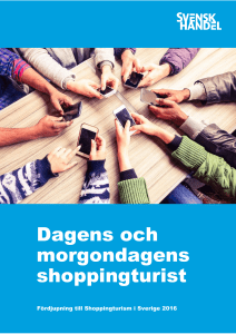 Dagens och morgondagens shoppingturist