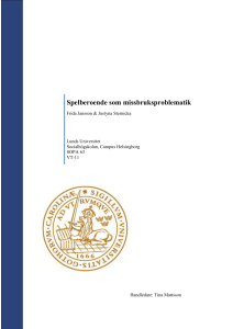 Spelberoende som missbruksproblematik