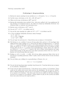 “Strövt˚ag i matematikens värld” Problemlapp 5. Kongruensräkning