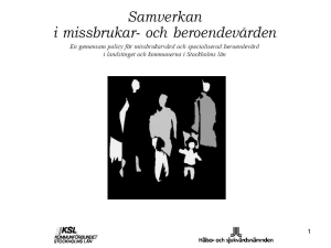 Neuropsykologisk utredning vid missbruk/beroende (önskemål inom