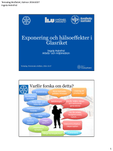 Exponering och hälsoeffekter i Glasriket