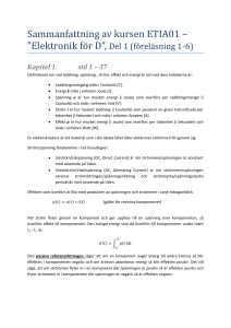 Sammanfattning av kursen ETIA01 – ”Elektronik för D”, Del 1