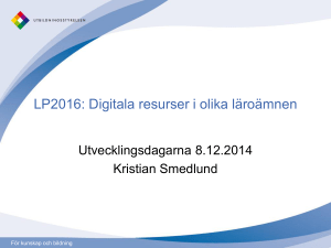 LP2016: Digitala resurser i olika läroämnen