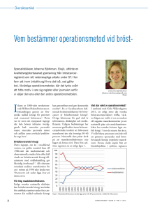 Vem bestämmer operationsmetod vid bröst