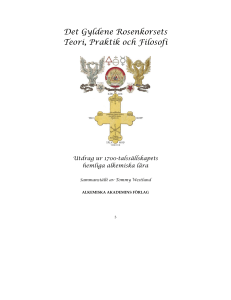 Det Gyldene Rosenkorsets Teori, Praktik och Filosofi
