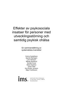Effekter av psykosociala insatser för personer med