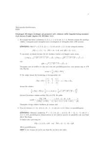 1 Matematiska Institutionen KTH Lösningar till n˚agra övningar p˚a