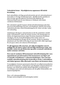 Myndigheterna uppmanar till stärkt beredskap
