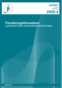 Rapport 2009:4 Försäkringsförmedlare