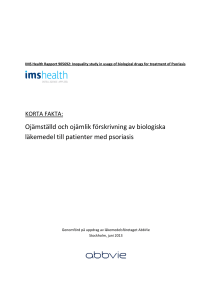 Ojämställd och ojämlik förskrivning av biologiska läkemedel till
