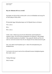 Olaus Petriskolan Sofia Vestman Hej och välkomna till en ny termin