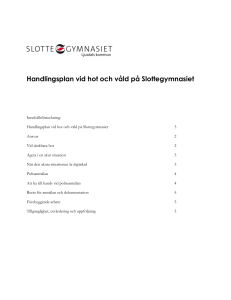 Handlingsplan vid hot och våld på Slottegymnasiet