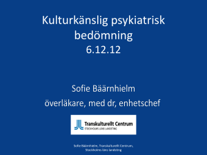 Migration och psykisk hälsa * för specialistpsykiatrin 4.10.16