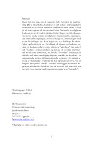 Abstract Stater har inte idag, om de någonsin haft, monopol på