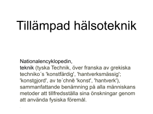 Tillämpad hälsoteknik Nationalencyklopedin, teknik (tyska Technik