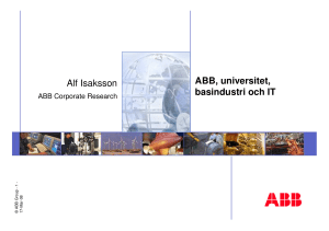 ABB, universitet, basindustri och IT Alf Isaksson