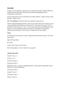 Patientfallet 89-årig kvinna med hypertoni, angina pectoris