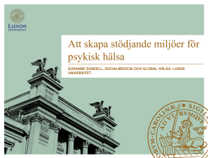 Att skapa stödjande miljöer för psykisk hälsa