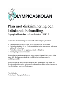 Plan mot diskriminering och kränkande behandling.