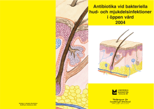 Antibiotika vid bakteriella hud- och mjukdelsinfektioner i öppen vård