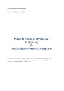 Lära barnen vikten att källsortera och kompostera.