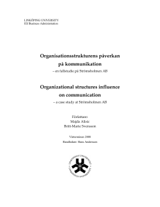 Organisationsstrukturens påverkan på kommunikation