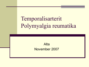 Temporalisarterit/Polymyalgia rematika