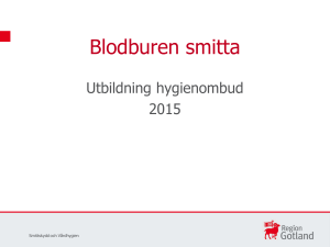 12. Blodburen smitta